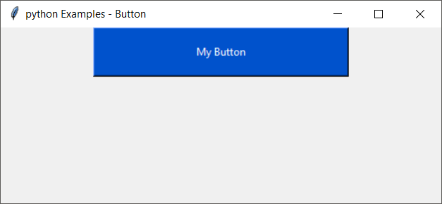 Python Tkinter Button Example Python Examples