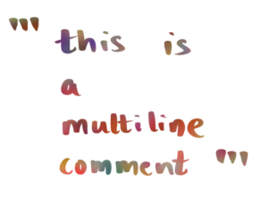 Python Comments – Single and Multiple Line Comments