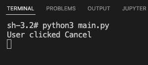 Tkinter askyesnocancel() Output - When user clicks on Cancel button