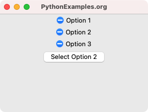 Tkinter Radiobutton - Select an option programmatically - Example GUI