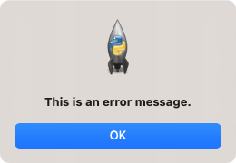 Tkinter messagebox – Show error - Example screenshot - MacOS